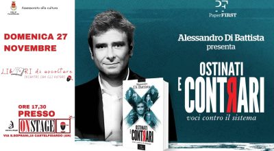 Alessandro Di Battista all’On Stage con ‘Ostinati e contrari”