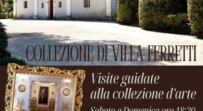 Visite alla Collezione di Villa Ferretti